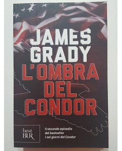 James Grady: L'ombra del Condor NUOVO ed. Best BUR A82