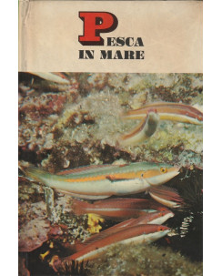 AAVV: Pesca in mare ed.Mondadori  A49