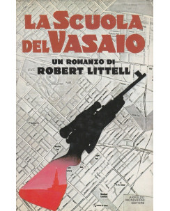Robert Littell: La scuola del vasaio  ed.Mondadori  A49