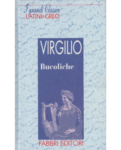 Classici Latini e Greci:Virgilio - Bucoliche ed.Fabbri A35