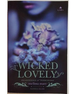 Melissa Marr: Wicked Lovely ed. Fazi NUOVO A89