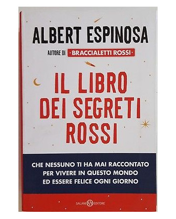 Albert Espinosa: Il libro dei Segreti Rossi ed. Salani NUOVO -50% A75