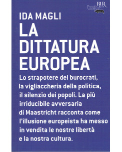 Ida Magli:la dittatura Europea ed.BUR NUOVO sconto 50% A76