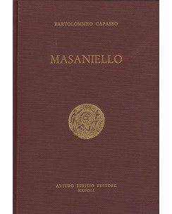 Bartolomeo Capasso: Masaniello  ed.Berisio  A68