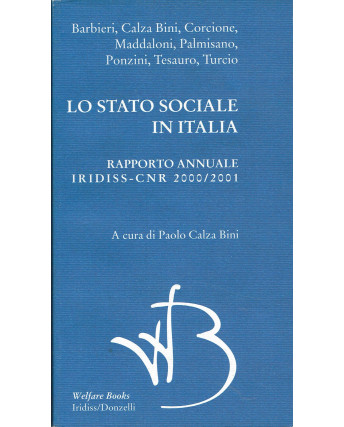 Barbieri Bini:lo Stato sociale in ITALIA 2000/01 ed.Donzell NUOVO A60