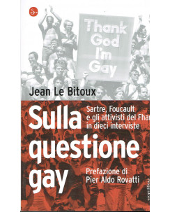 Jean Le Bitoux:sulla questione gay ed.Il Saggiatore NUOVO A76