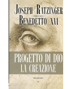 Joseph Ratzinger:Benedetto XVI progetto di Dio ed.Marcianum NUOVO sconto 50% A01