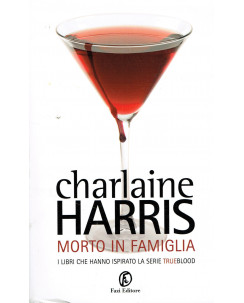 Charlaine Harris:morto in famiglia (TRUEBLOOD) ed.Fazi  NUOVO A03