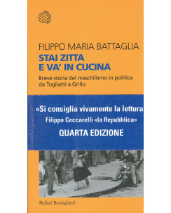 F.Maria Battaglia:Stai Zitta e va in cucina storia maschil NUOVO A05