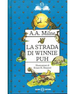 A.A.Milne:la strada di Winnie Pooh ed.Salani ILLUSTRATA NUOVO sconto 50% A06