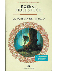 Robert Holdstock: La Foresta dei Mitago ed. Oscar Mondadori  A40