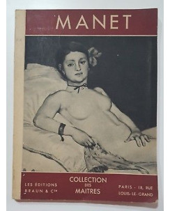 Albert Andre': EDOUARD MANET - Collection des Maitres FOTOGRAFICO B/N [FRA] A87