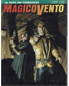 Magicovento n.109 la pista dei fuorilegge di Manfredi ed. Bonelli