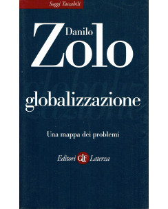 Danilo Zolo : globalizzazione una mappa dei problemi ed. Laterza A06