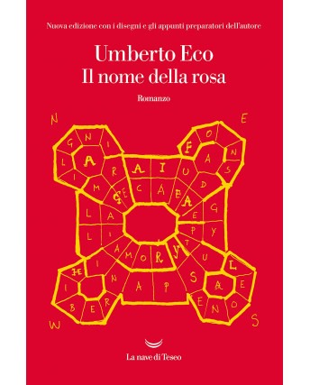 Umberto Eco :  il nome della Rosa nuova edizione appunti autore Nave Teseo A06