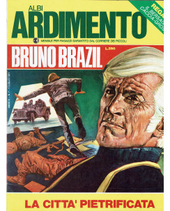 Albi Ardimento 1971 anno III n. 7 Bruno Brazil la città pietrificata FU03
