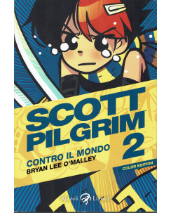 Scott Pilgrim  2 color edition contro il mondo di O'Malley ed. Rizzoli FU18