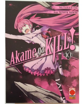 Akame ga KILL 10 ristampa di Takahiro Tashiro ed. Panini