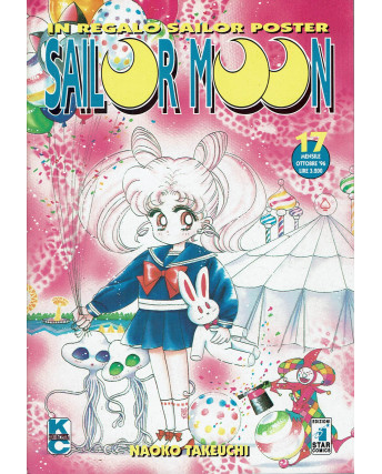 Sailor Moon n. 17 con POSTER prima edizione Star Comics