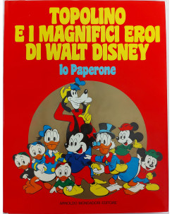 Topolino e i magnifici eroi di Walt Disney : Io Paperone ed. Monadori FU22