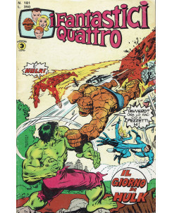 I Fantastici Quattro n. 181 il giorno di Hulk ed. Corno