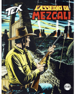 Tex 710 l'assedio di Mezcali di Villa ed. Bonelli