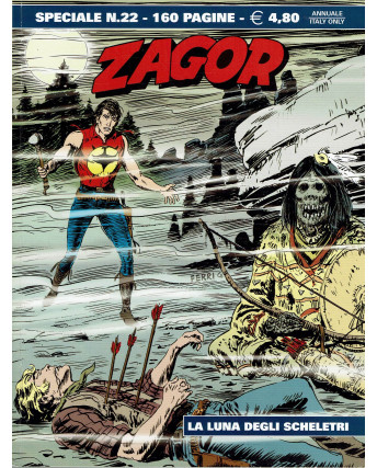 Zagor Speciale n.22 la luna degli scheletri di Ferri ed. Bonelli  