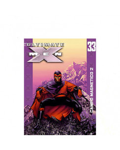 Ultimate X Men n.33 *edicola*ed.Panini