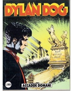 Dylan Dog n. 40 ACCADDE DOMANI originale ed.Bonelli OTTIMO