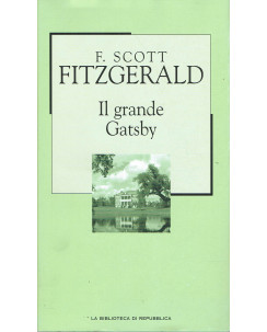 LA BIBLIOTECA DI REPUBBLICA 26 Scott Fitzgerald: il grande Gatsby A91