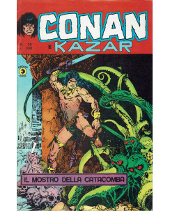 Conan e Kazar n.30 il mostro della catacomba ed. Corno