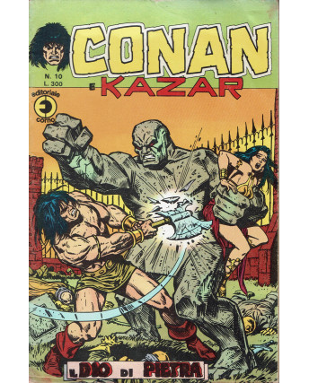 Conan e Kazar n.10 il Dio della pietra ed. Corno