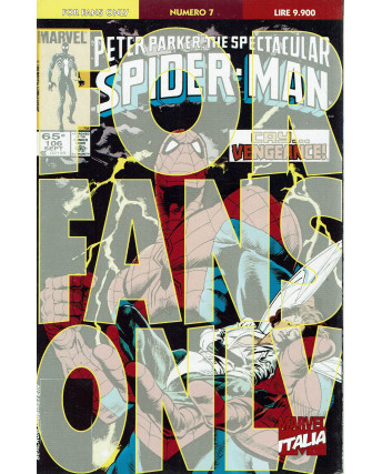 FOR FANS ONLY N.  7 Spider-Man ed. Marvel Italia SU51