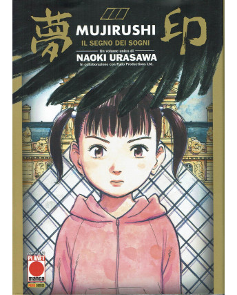 Mujirushi il segno dei sogni volume unico di Naoki Urasawa ed. Panini