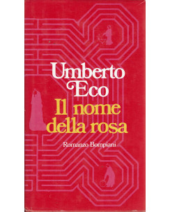 Umberto Eco: il nome della rosa XXV ed. Bompiani A84